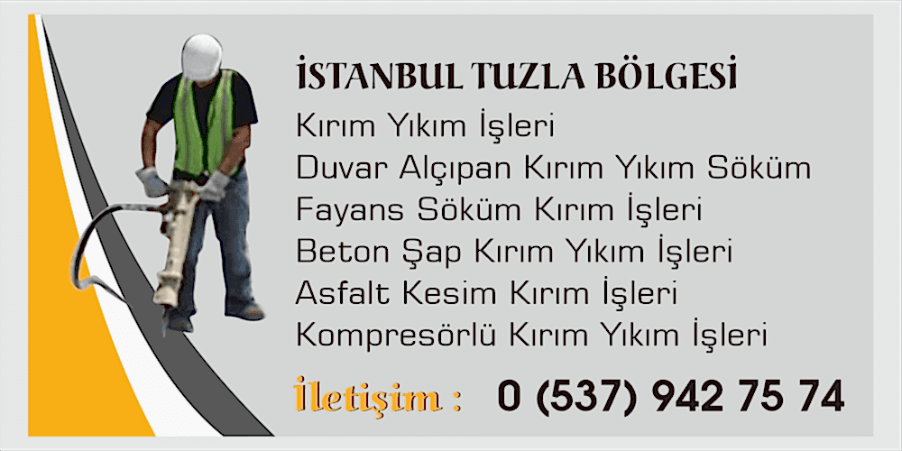 Tuzla Kırım Yıkım İşleri Duvar Fayans Kırım Yıkım Ekibi