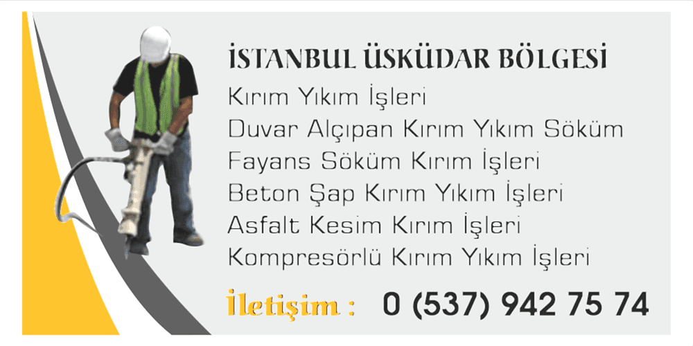 Üsküdar Kırım Yıkım İşleri Duvar Fayans Kırım Yıkım Ekibi
